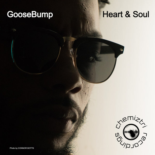 GooseBump - Heart & Soul [CHM261]